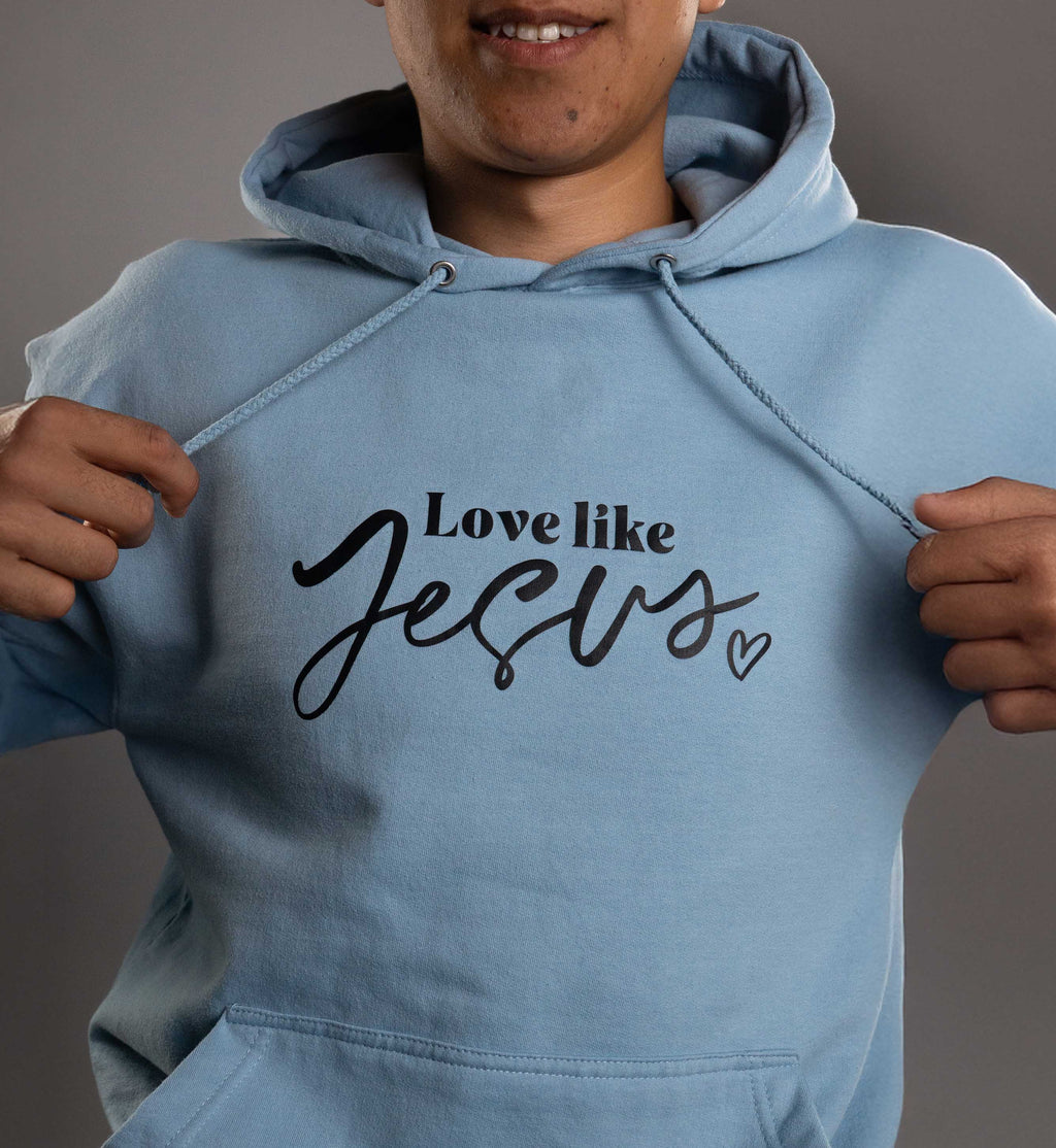 Love like Jesus Hoodie - Savedbygrace